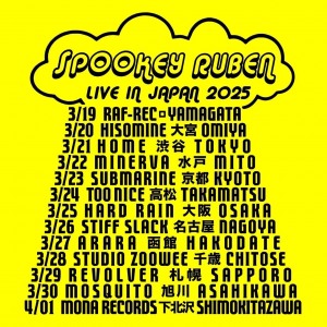 SPOOKEY RUBEN JAPAN TOUR2025